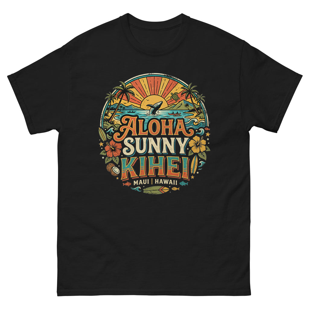 Aloha Sunny Kihei Maui Hawaiian t-shirt design on a Black unisex tee
