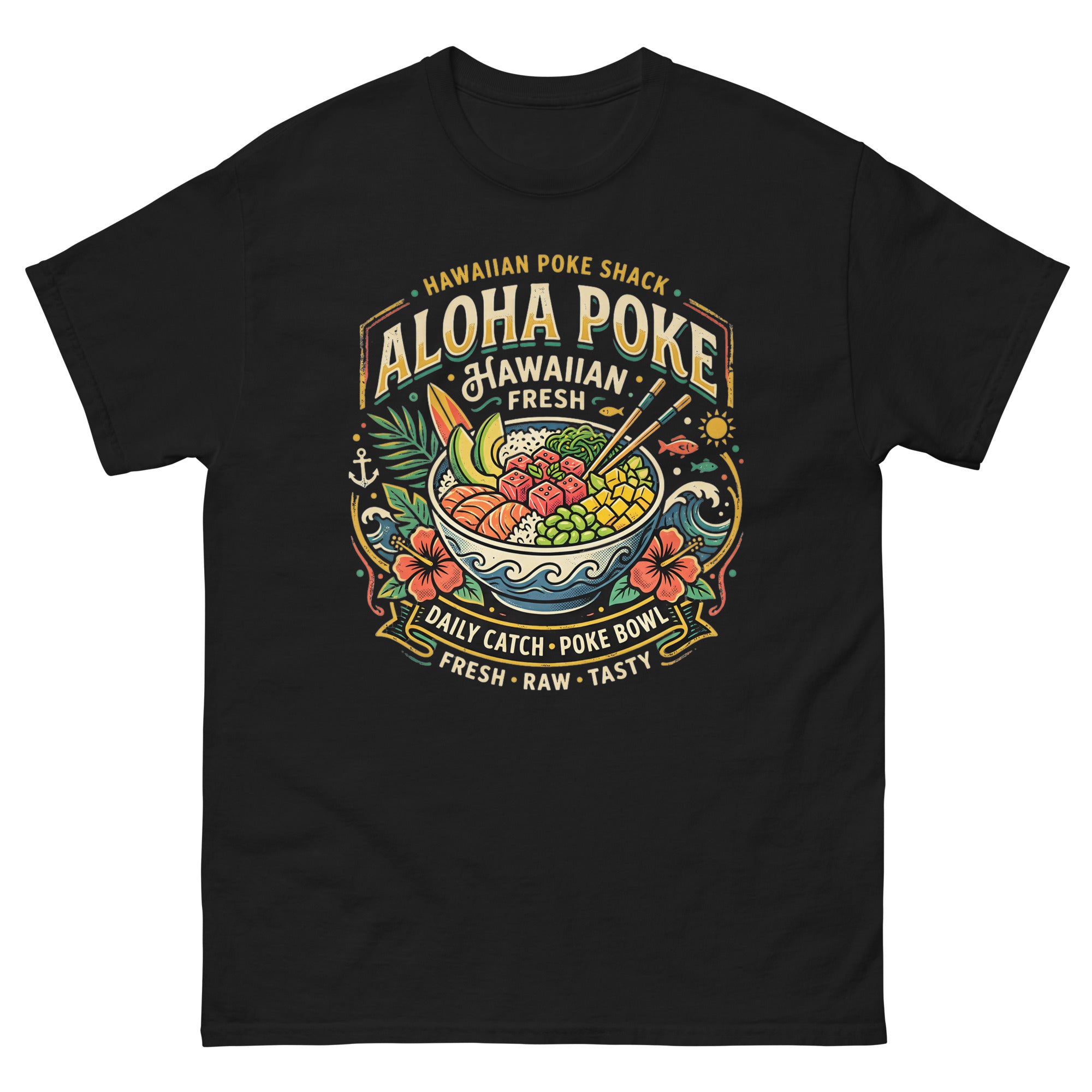 Aloha Poke Hawaiian Poke Shack Hawaiian t-shirt design on a Black unisex tee