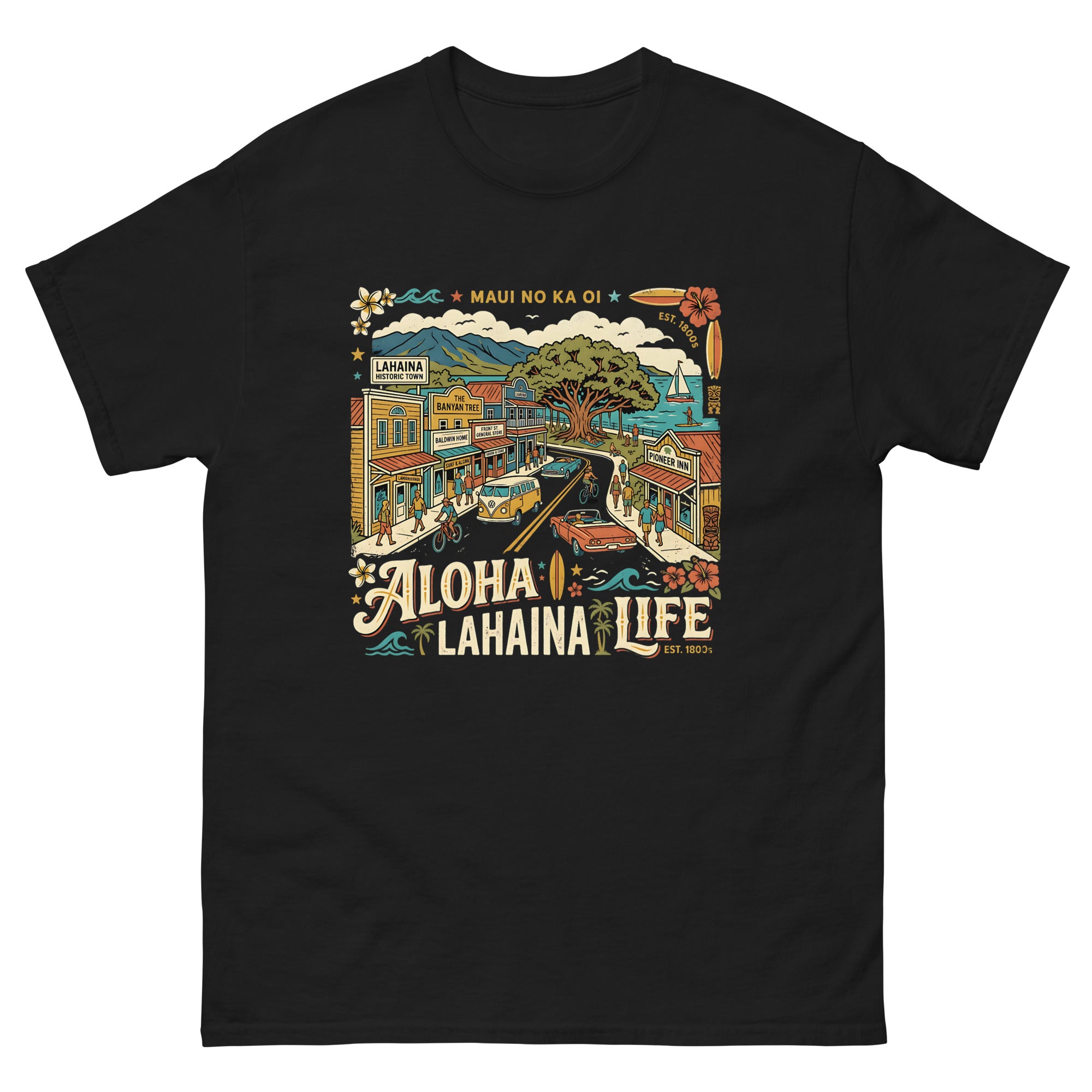 Aloha Lahaina Life Maui No Ka Oi Hawaiian t-shirt design on a Black unisex tee