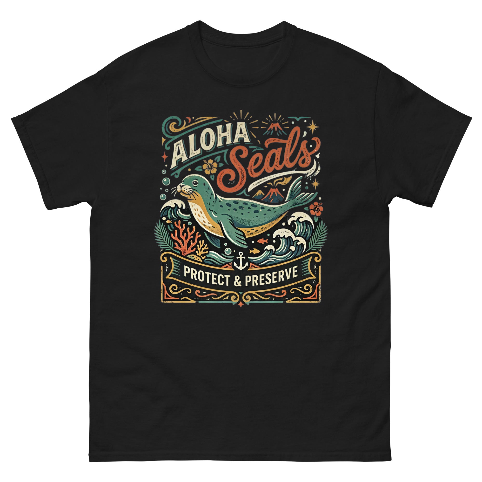 Aloha Seals Protect and Preserve Hawaiian t-shirt design on a Black unisex tee