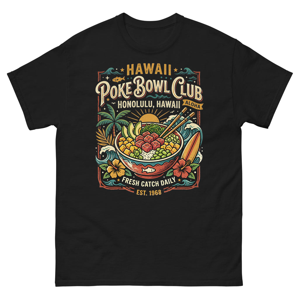 Hawaii Poke Bowl Club Honolulu Hawaiian t-shirt design on a Black unisex tee