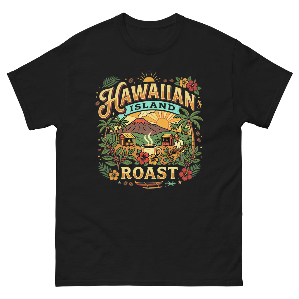 Hawaiian Island Roast Hawaiian t-shirt design on a Black unisex tee