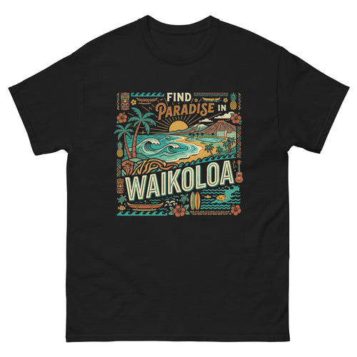 Find Paradise in Waikoloa Hawaiian t-shirt design on a unisex tee