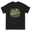 Waikoloa Aloha Hawaiian t-shirt design on a Black unisex tee