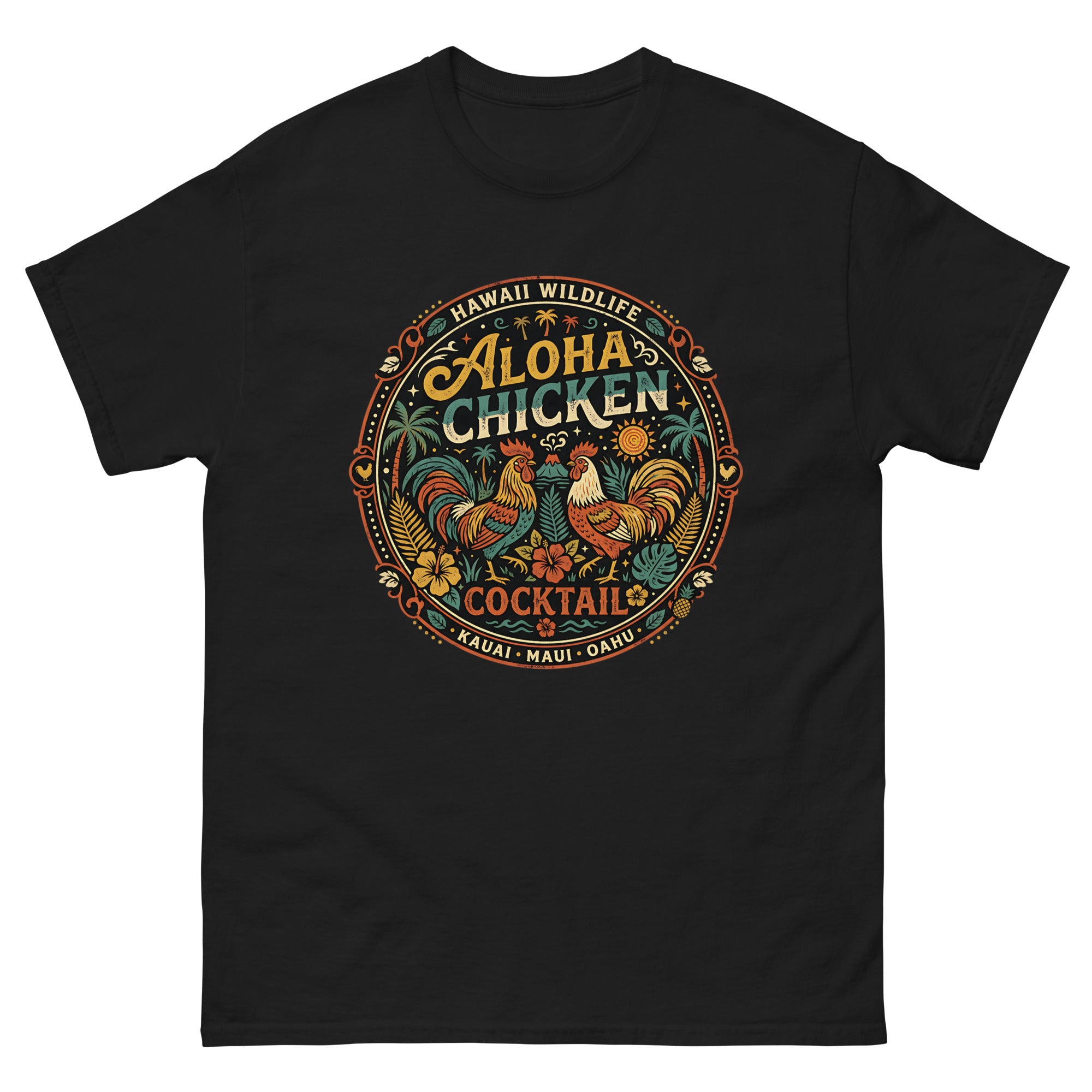 Aloha Chicken Kauai Hawaiian t-shirt design on a Black unisex tee