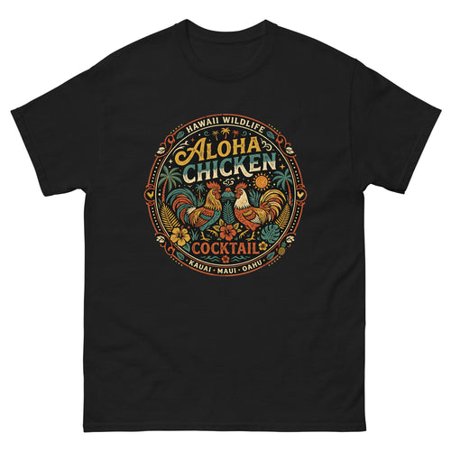 Aloha Chicken Kauai Hawaiian t-shirt design on a Black unisex tee