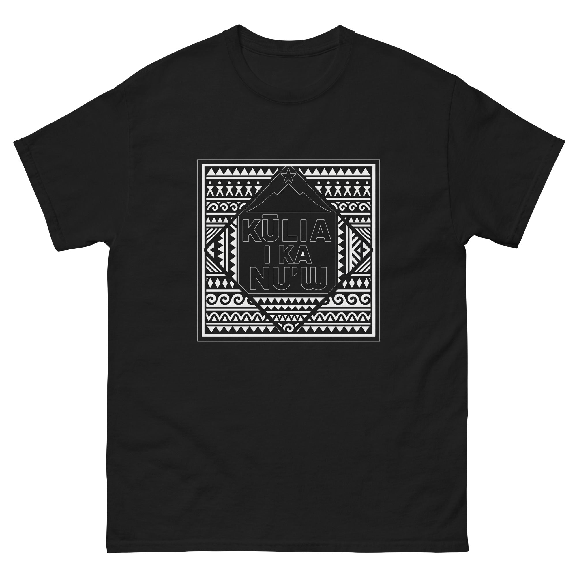 Kulia I Ka Nuu Hawaiian t-shirt design on a Black unisex tee
