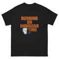 Hawaiian Time Hawaiian t-shirt design on a Black unisex tee