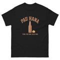 Pau Hana Hawaiian t-shirt design on a Black unisex tee