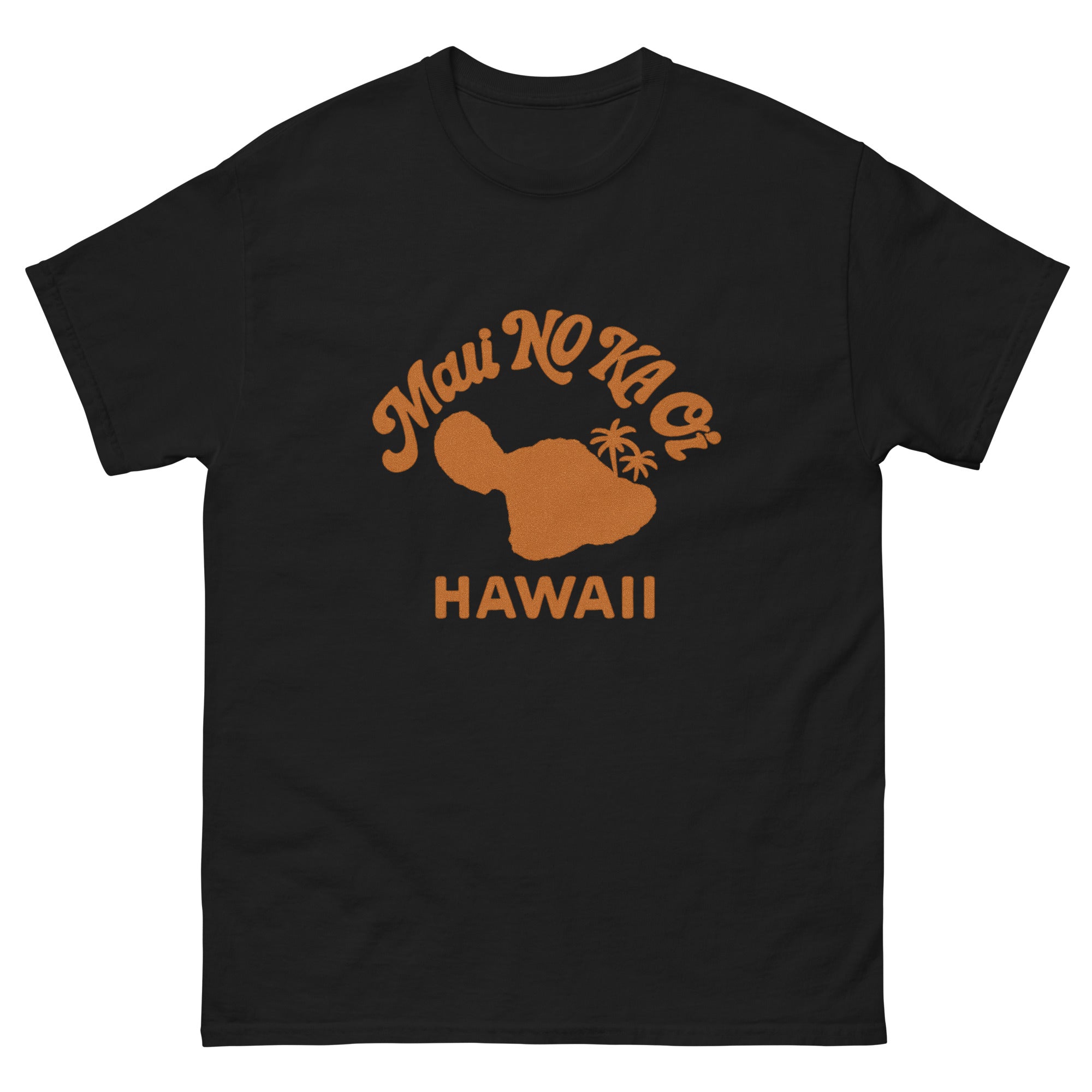 Maui No Ka Oi Hawaiian t-shirt design on a Black unisex tee