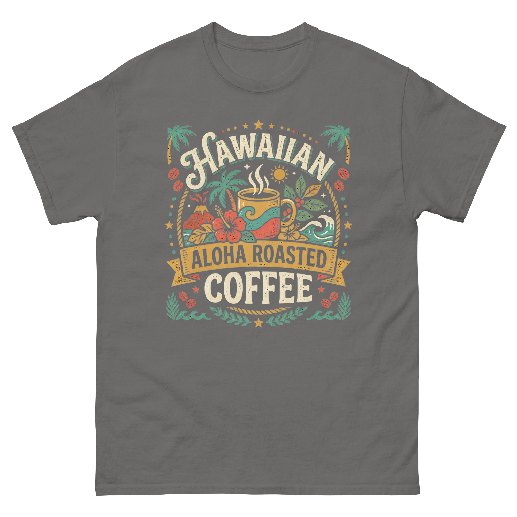 Hawaiian Aloha Roasted Coffee Hawaiian t-shirt design on a Charcoal unisex tee