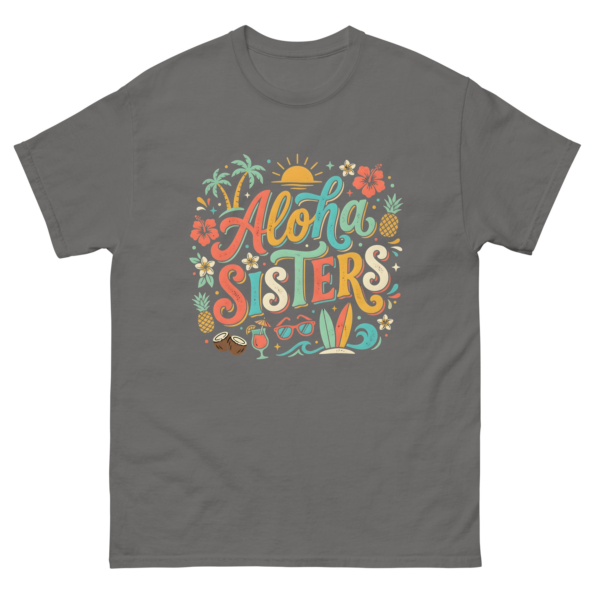 Aloha Sisters Hawaiian t-shirt design on a Charcoal unisex tee