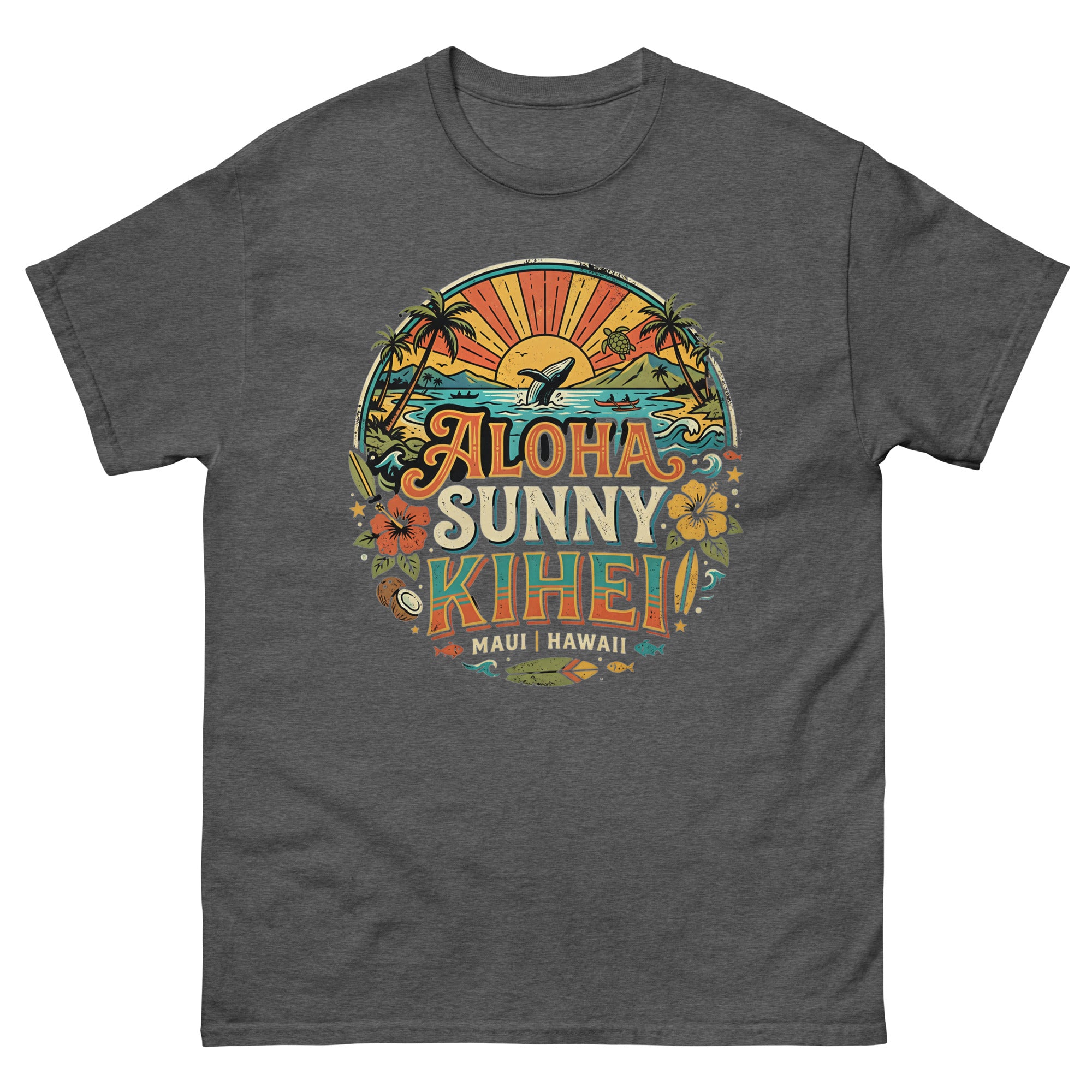 Aloha Sunny Kihei Maui Hawaiian t-shirt design on a Dark Heather unisex tee