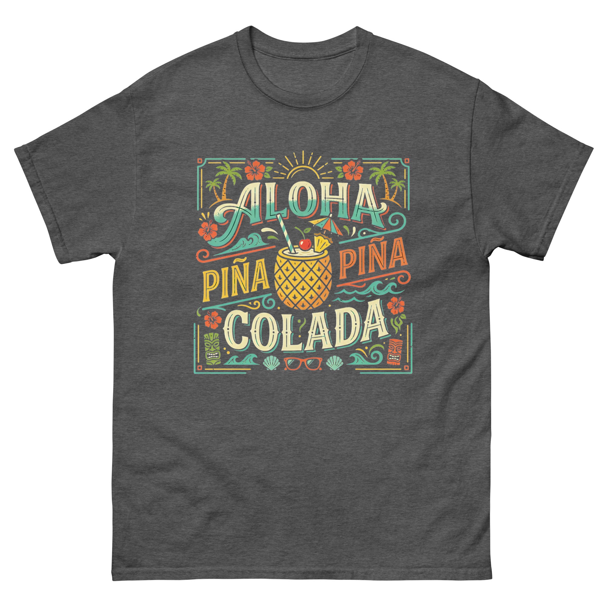 Hawaii Pina Coladas Aloha in a Glass v3 Hawaiian t-shirt design on a Dark Heather unisex tee