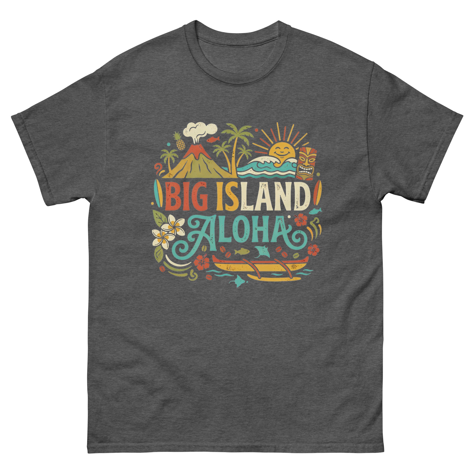 Big Island Aloha Hawaiian t-shirt design on a Dark Heather unisex tee