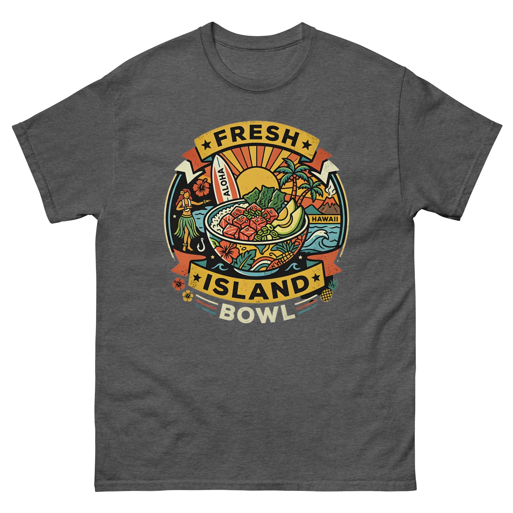 Fresh Island Bowl Hawaii Hawaiian t-shirt design on a Dark Heather unisex tee