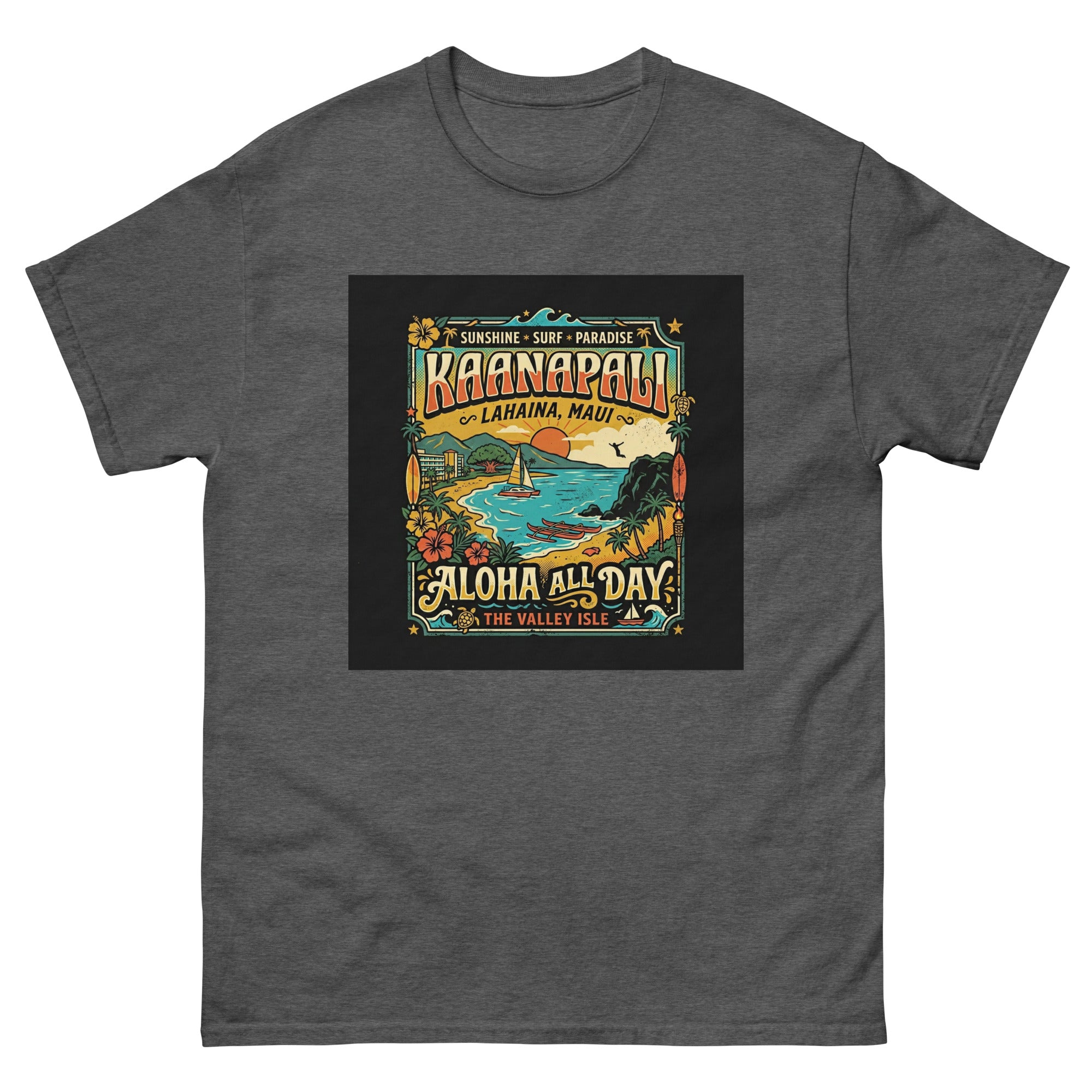 Kaanapali Lahaina Aloha All Day v1 Hawaiian t-shirt design on a Dark Heather unisex tee