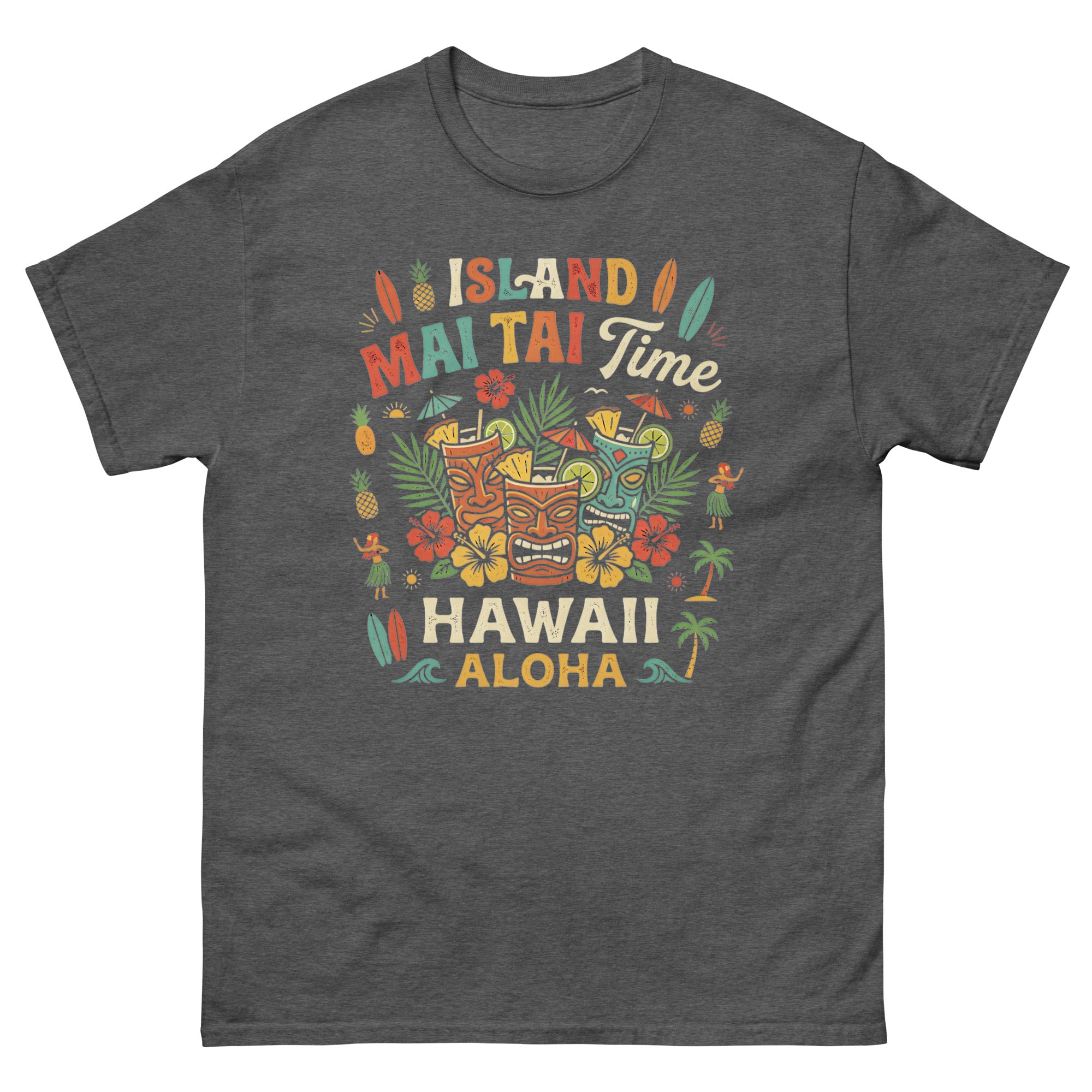 Island Mai Tai Time Hawaii v1 Hawaiian t-shirt design on a Dark Heather unisex tee