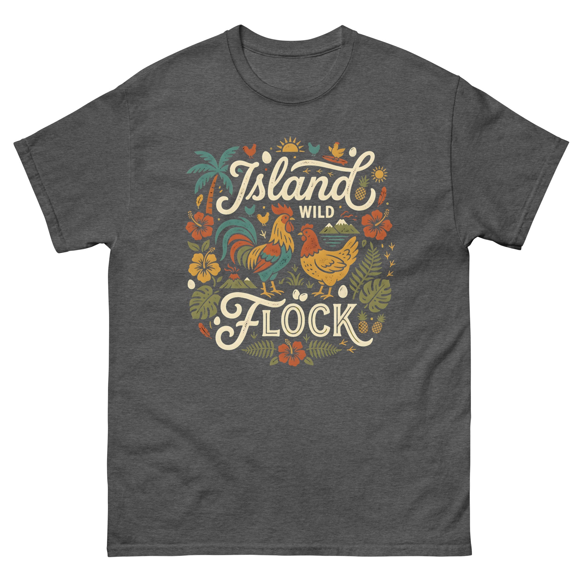 Island Wild Flock Hawaiian t-shirt design on a Dark Heather unisex tee