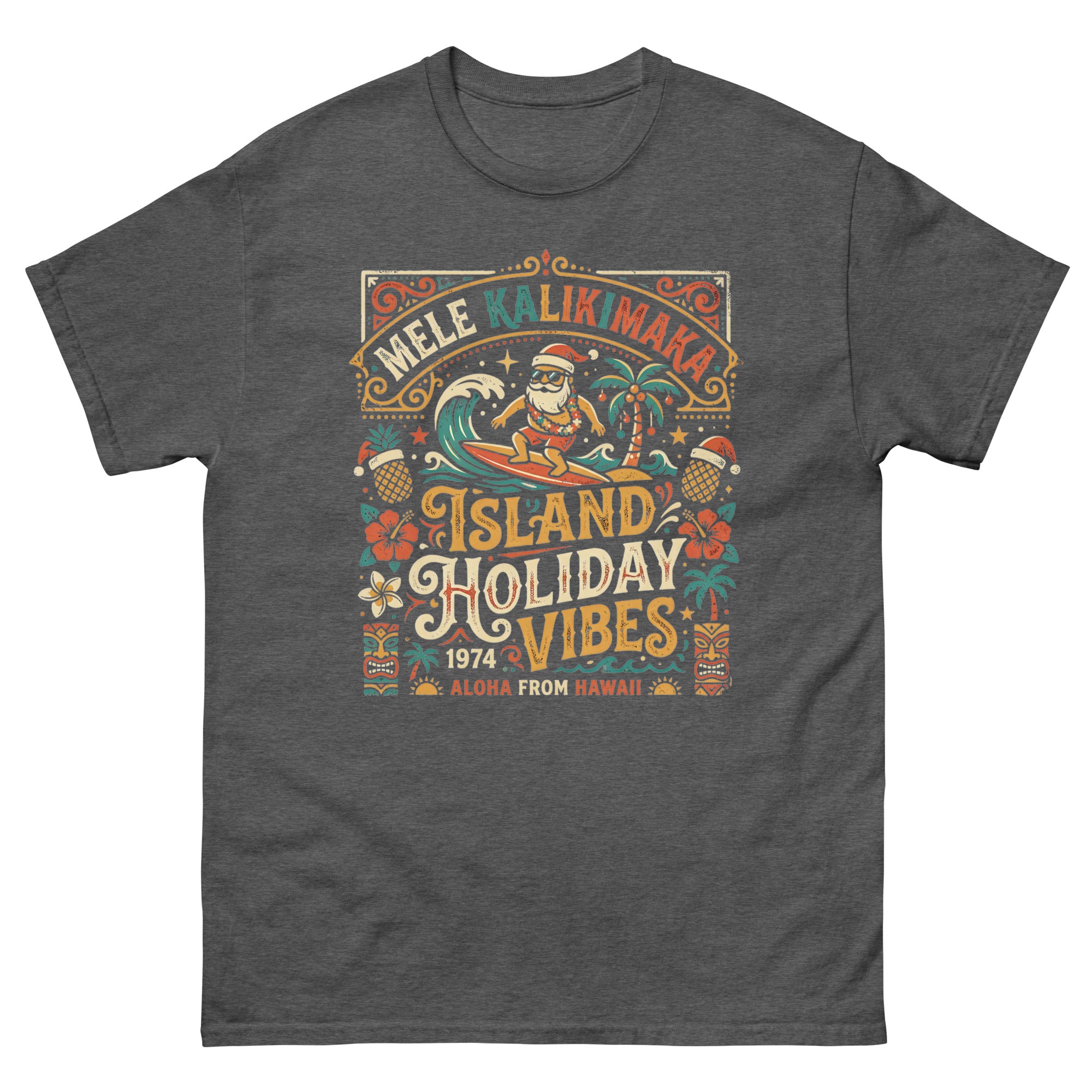 Mele Kalikimaka Island Holiday Vibes Hawaiian t-shirt design on a Dark Heather unisex tee