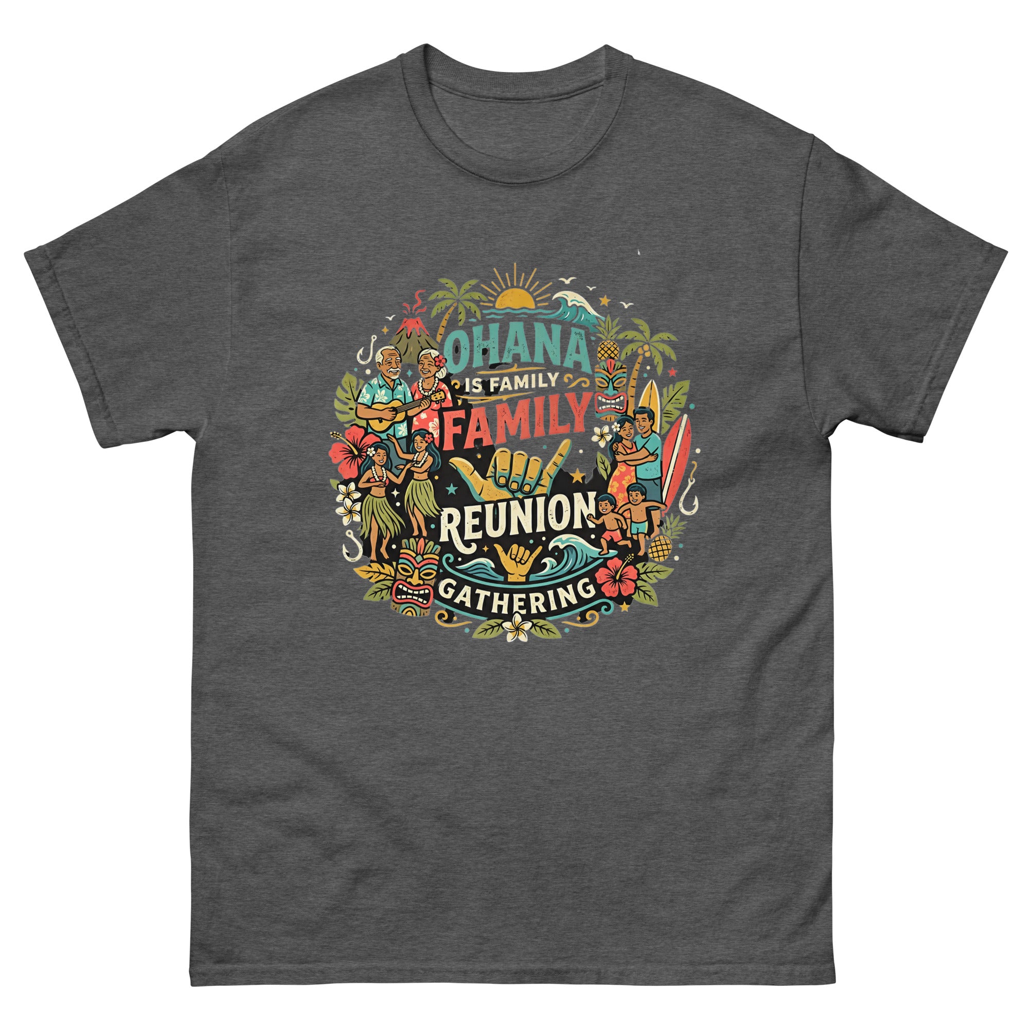Ohana Family Reunion Hawaiian t-shirt design on a Dark Heather unisex tee