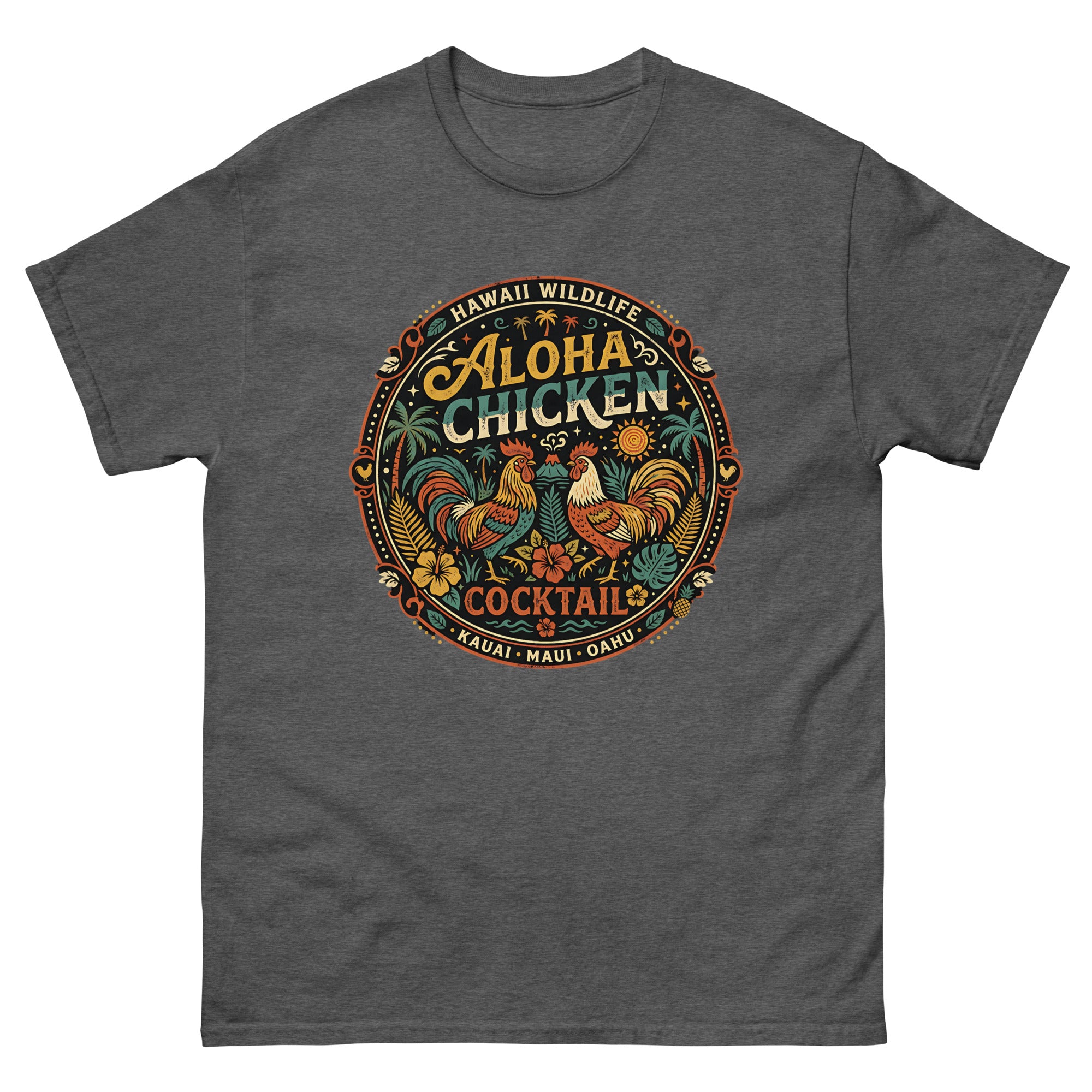 Aloha Chicken Kauai Hawaiian t-shirt design on a Dark Heather unisex tee