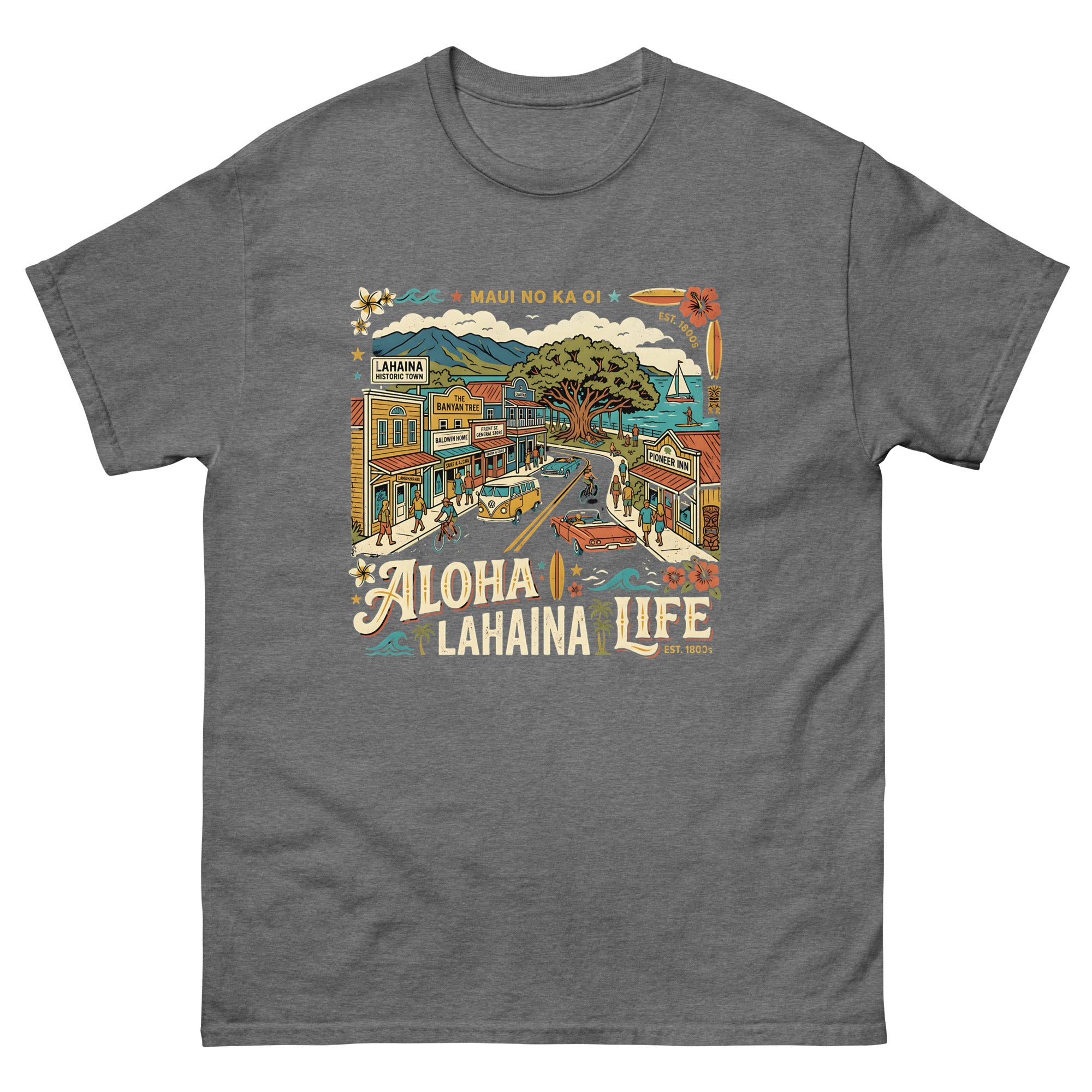 Aloha Lahaina Life Maui No Ka Oi Hawaiian t-shirt design on a Graphite Heather unisex tee