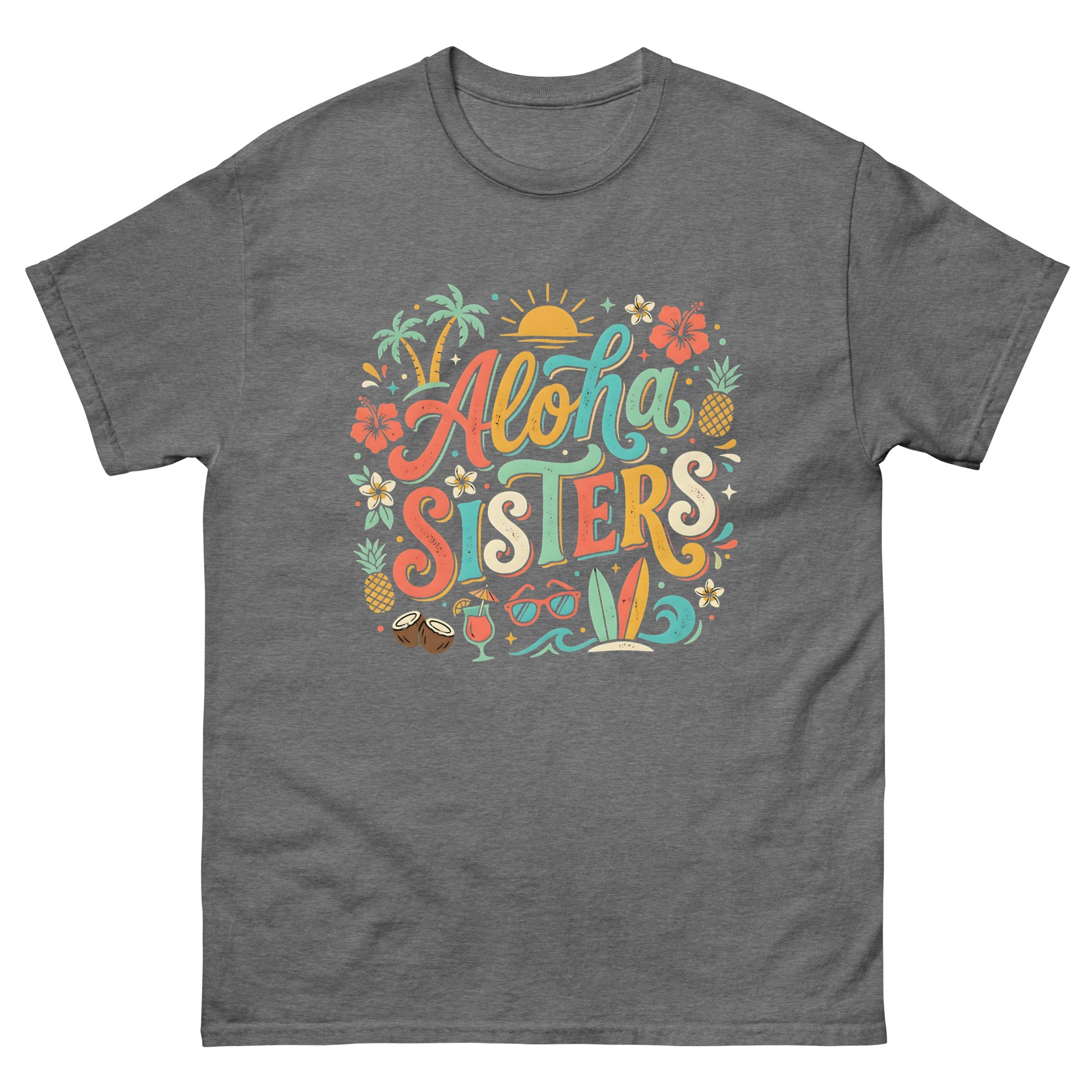 Aloha Sisters Hawaiian t-shirt design on a Graphite Heather unisex tee
