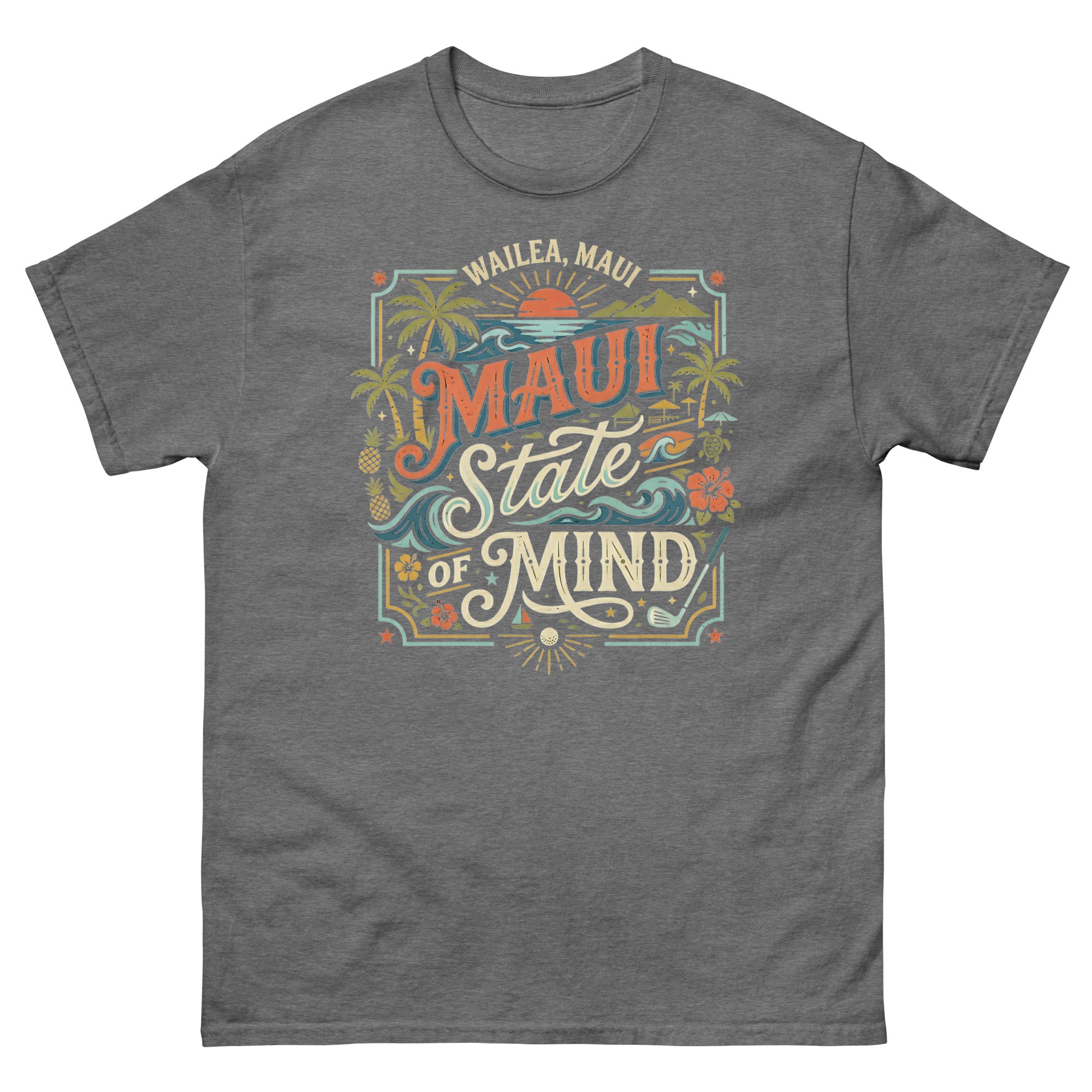 Wailea Maui State of Mind Hawaiian t-shirt design on a Graphite Heather unisex tee