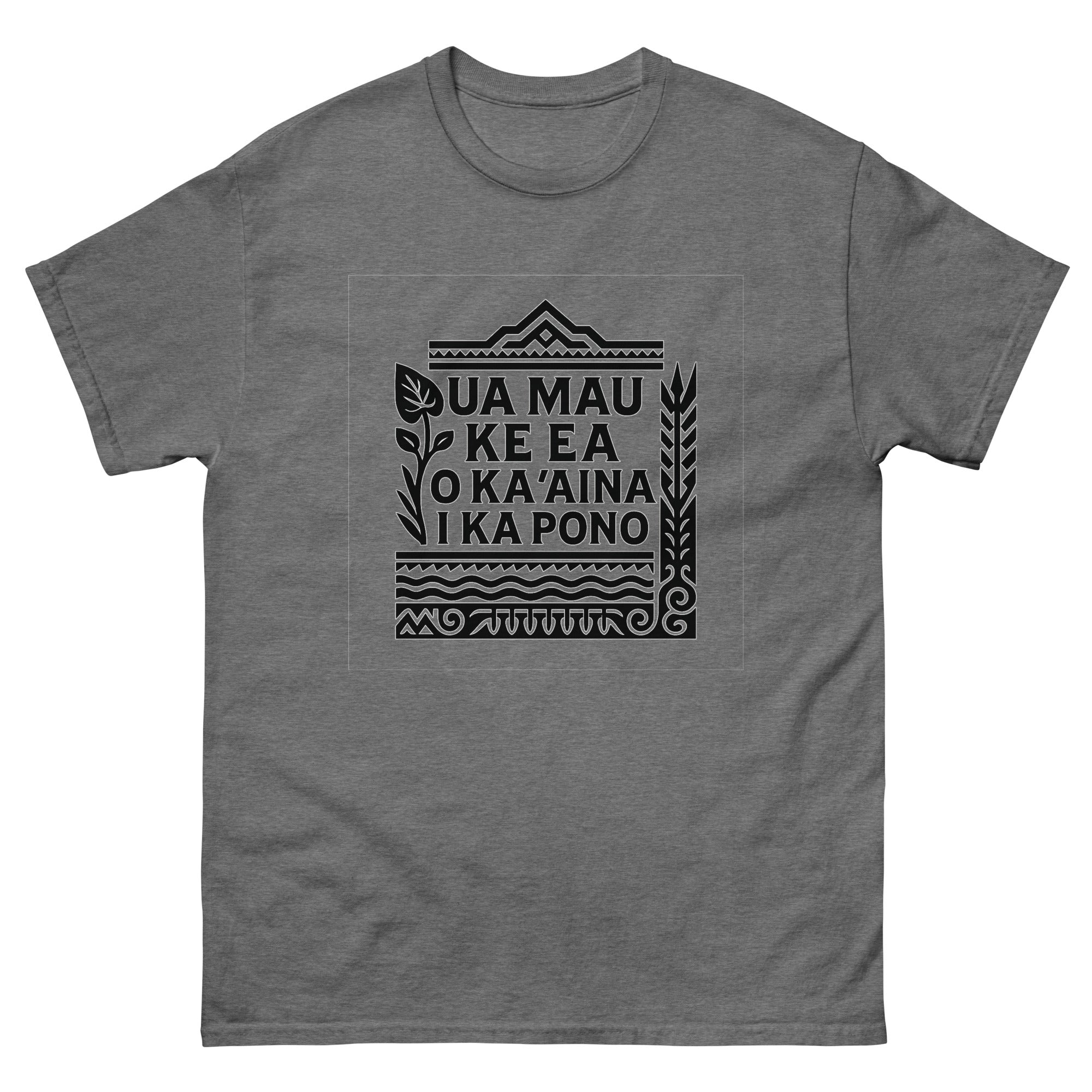 Ua Mau Ke Ea Hawaiian t-shirt design on a Graphite Heather unisex tee