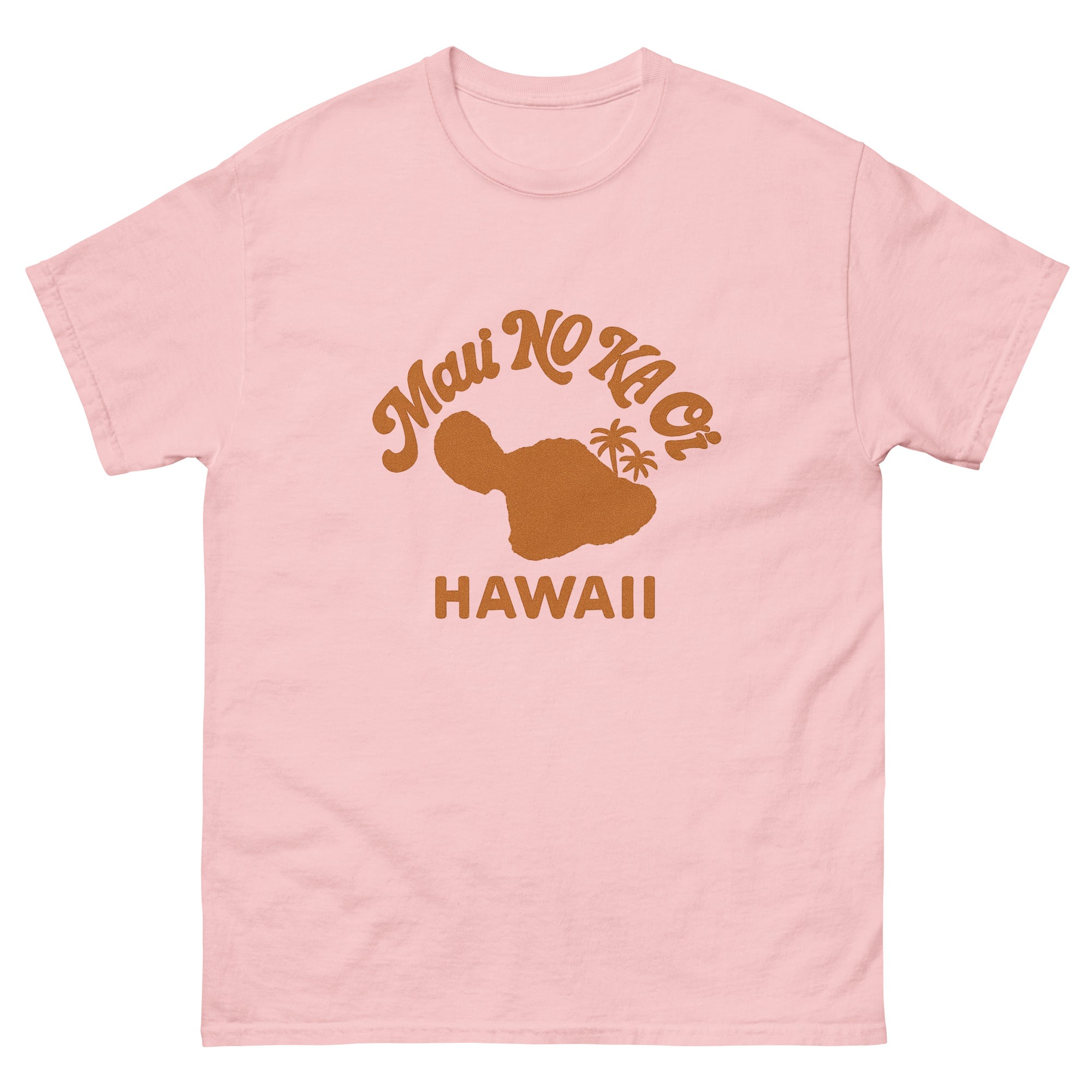 Maui No Ka Oi Hawaiian t-shirt design on a Light Pink unisex tee