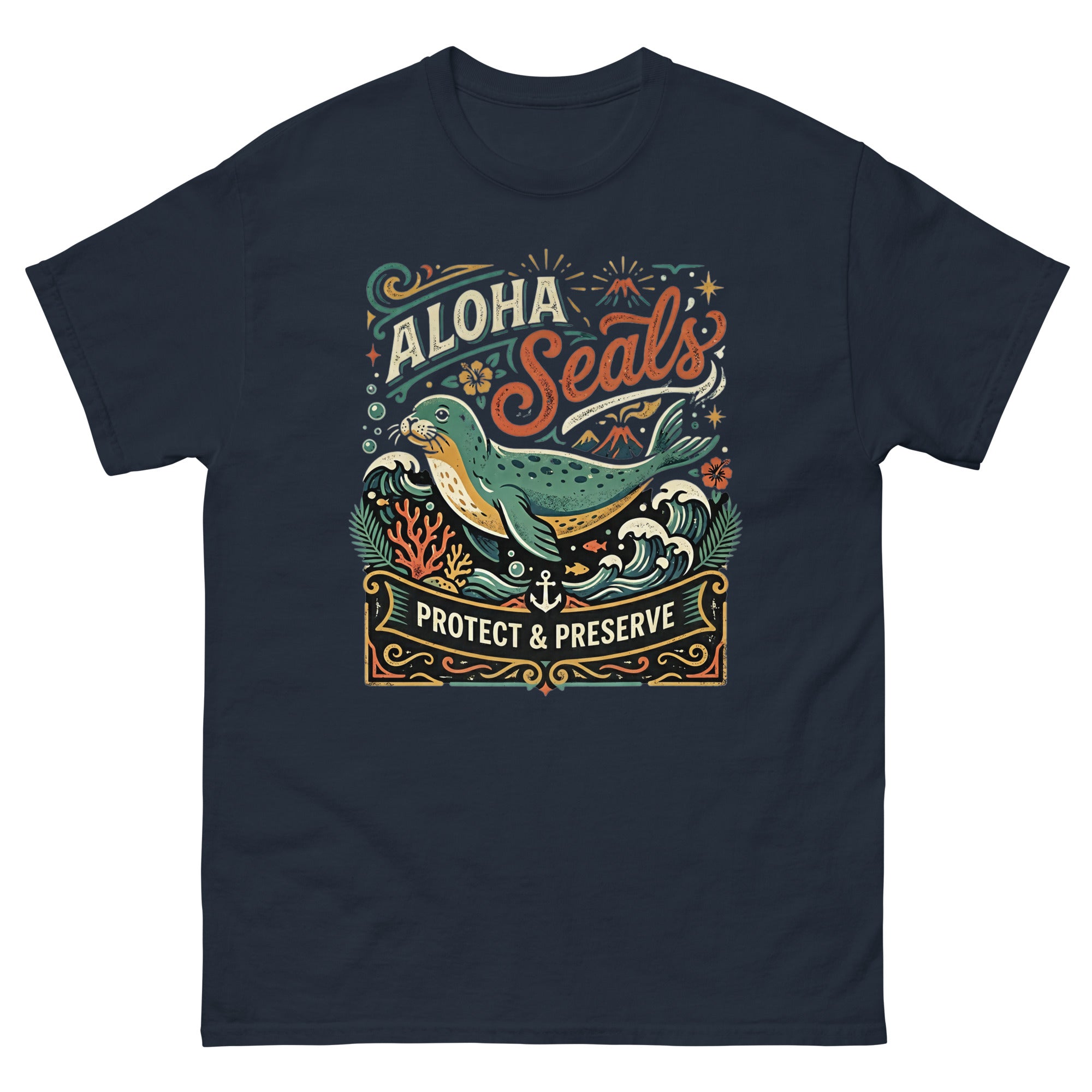 Aloha Seals Protect and Preserve Hawaiian t-shirt design on a Navy unisex tee