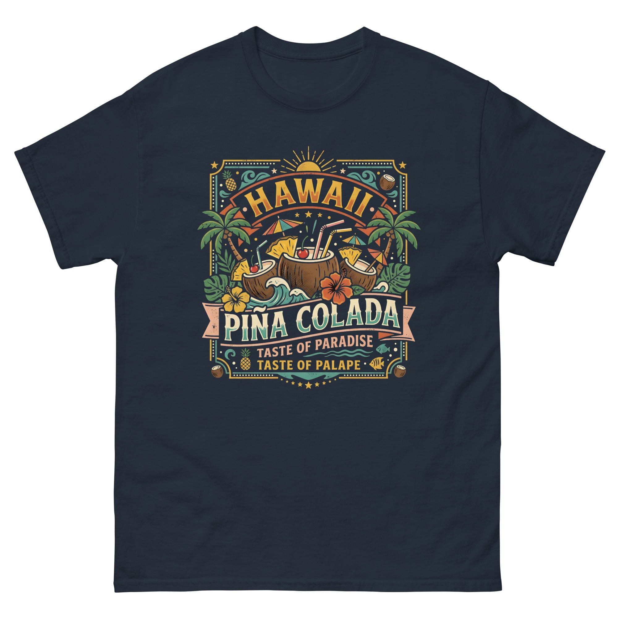 Hawaii Pina Coladas Aloha in a Glass v2 Hawaiian t-shirt design on a Navy unisex tee