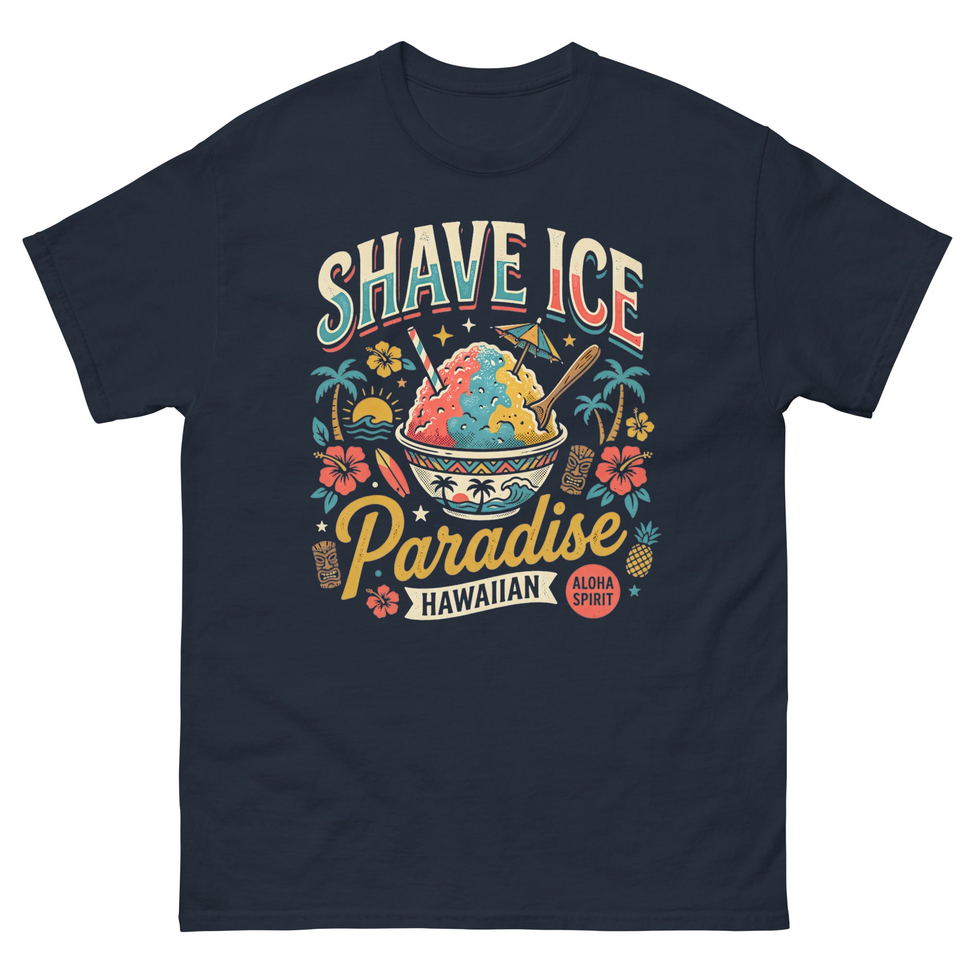 Shave Ice Paradise Hawaiian Aloha Spirit Hawaiian t-shirt design on a Navy unisex tee
