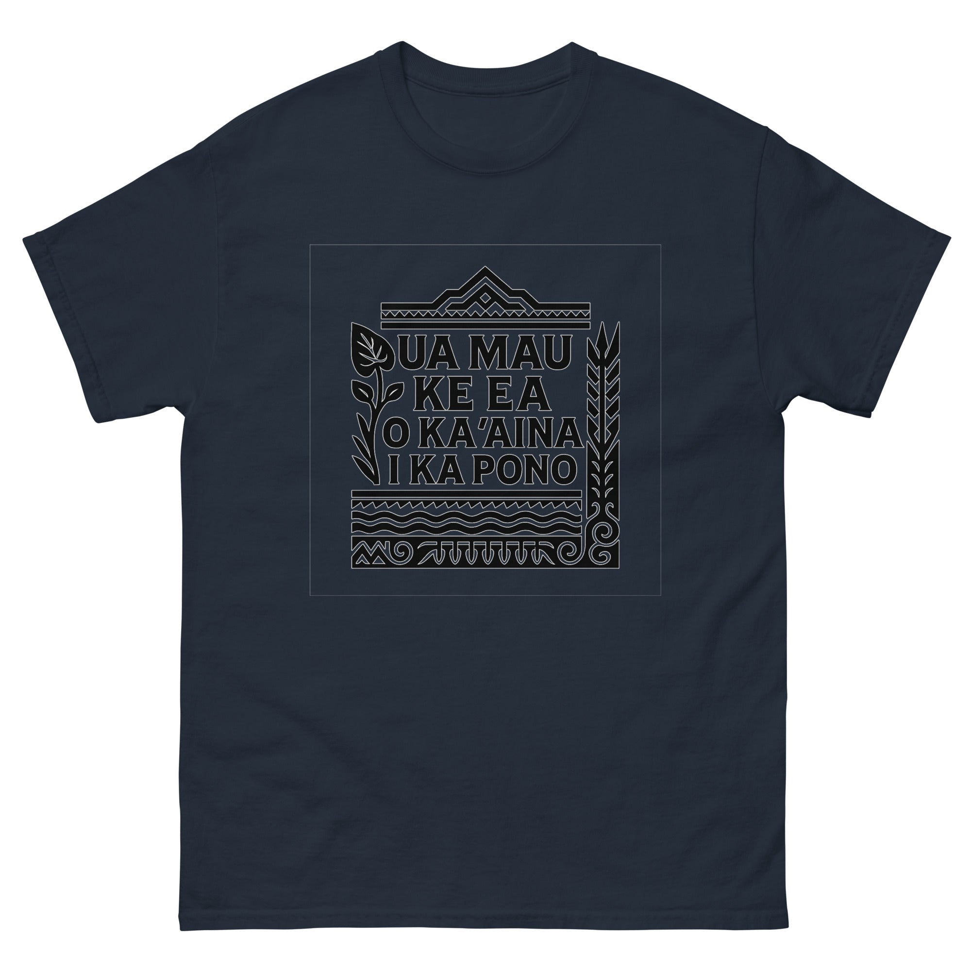 Ua Mau Ke Ea Hawaiian t-shirt design on a Navy unisex tee