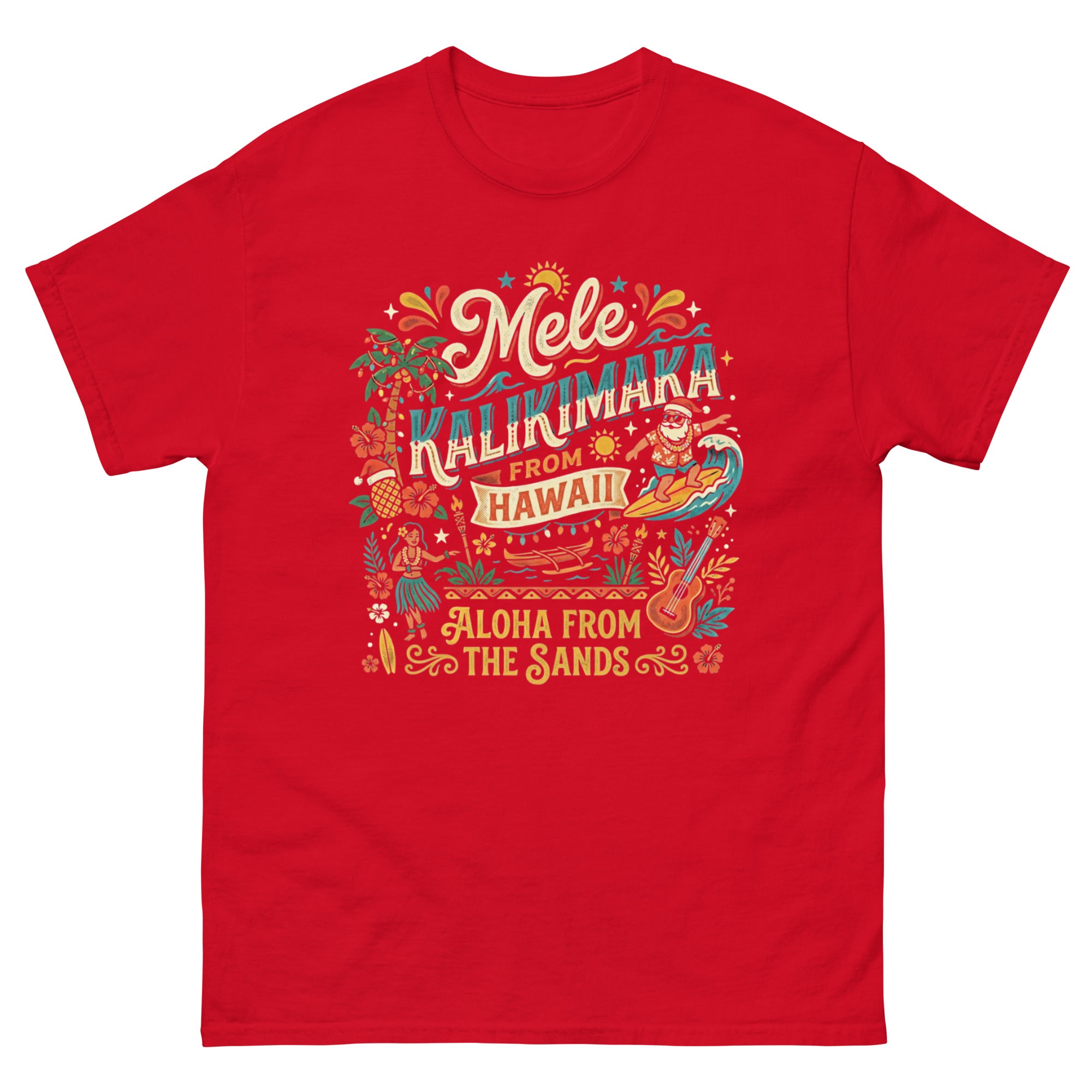 Mele Kalikimaka Aloha from the Sands Hawaii T-Shirt | Hawaiian