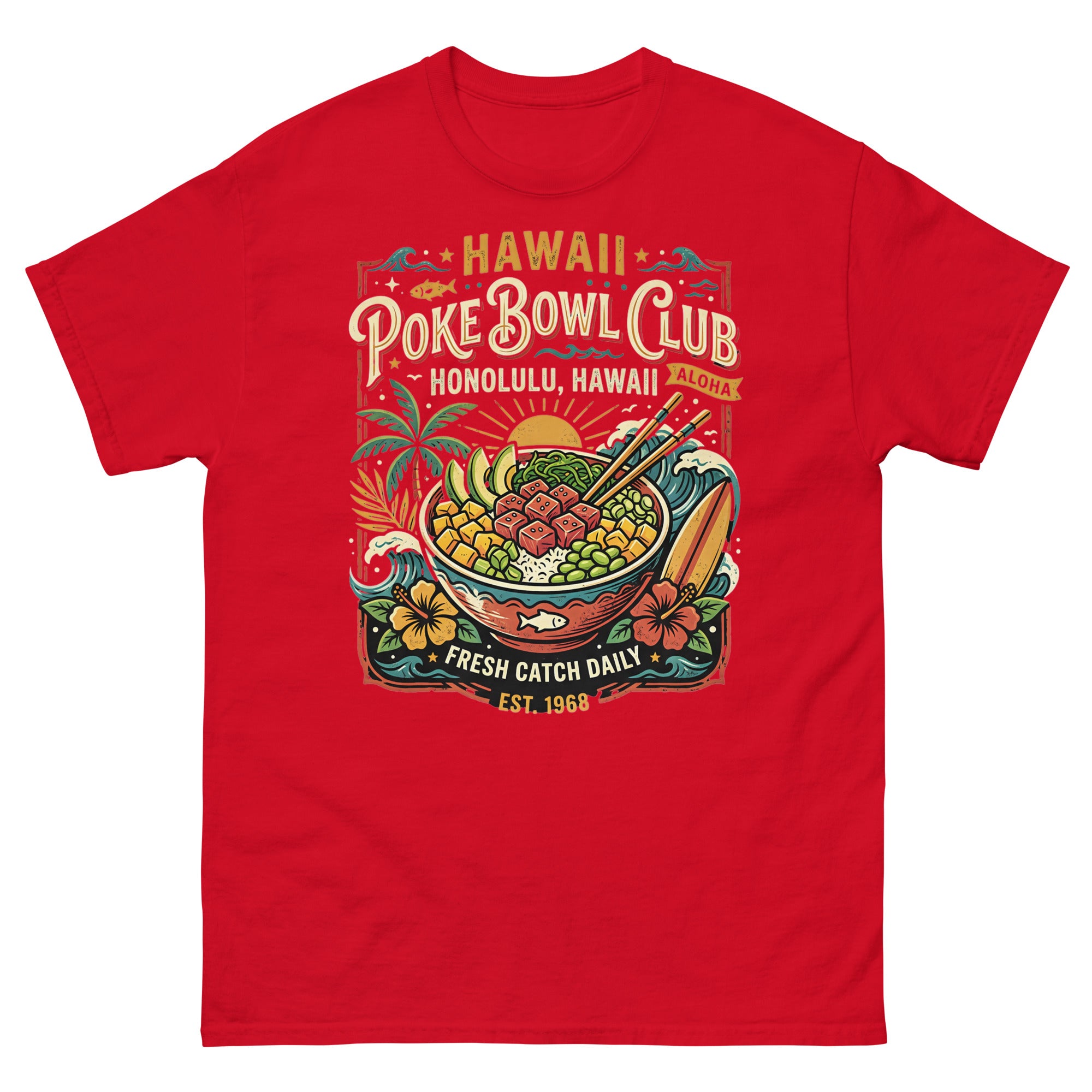 Hawaii Poke Bowl Club Honolulu Hawaiian t-shirt design on a Red unisex tee