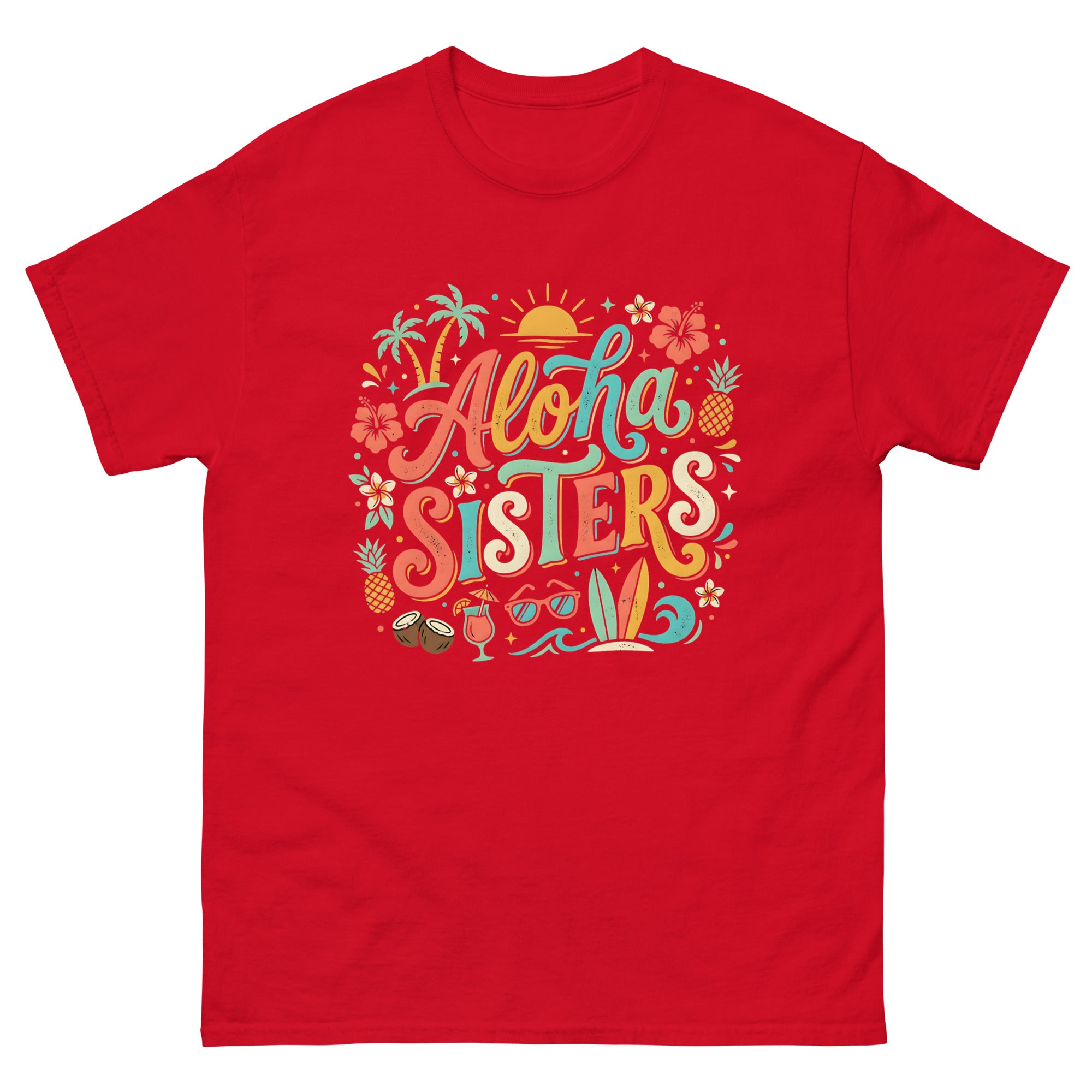 Aloha Sisters Hawaiian t-shirt design on a Red unisex tee