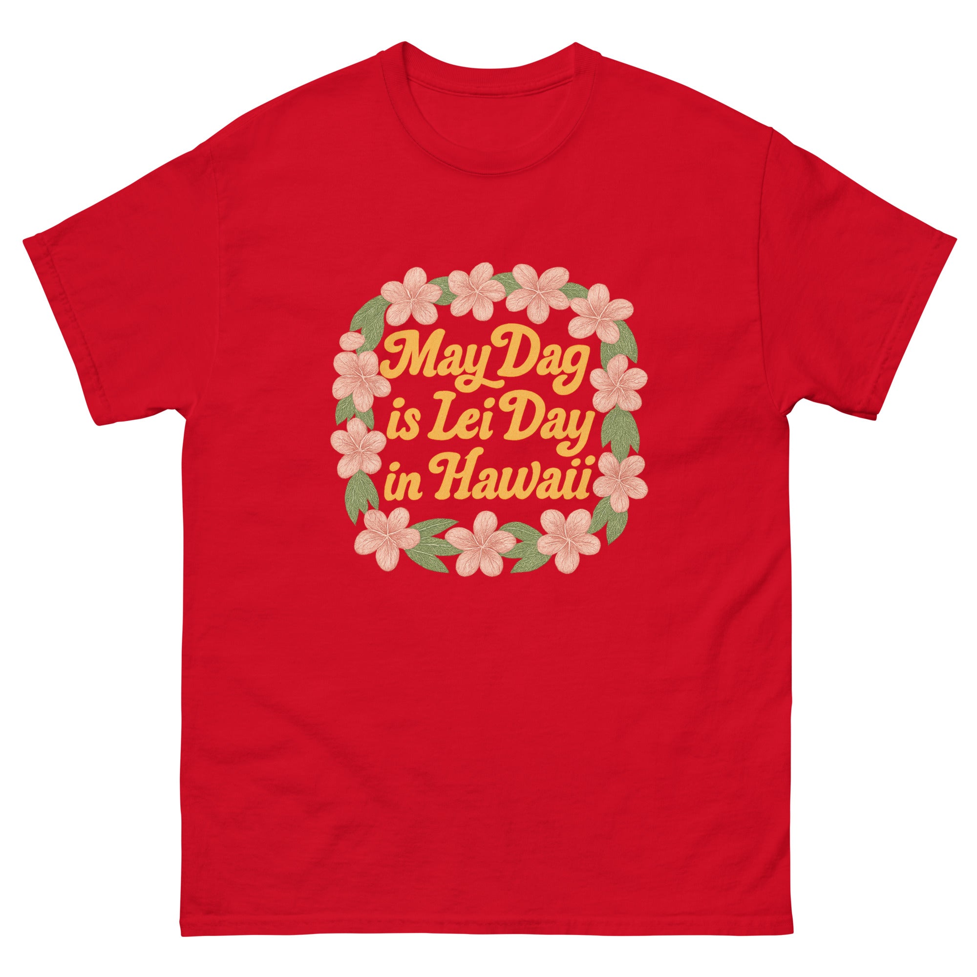 Lei Day Hawaiian t-shirt design on a Red unisex tee